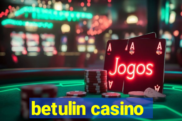 betulin casino